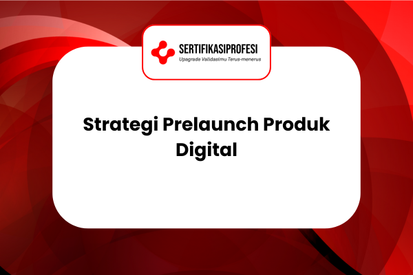 Strategi Prelaunch Produk Digital