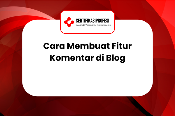 Cara Membuat Fitur Komentar di Blog